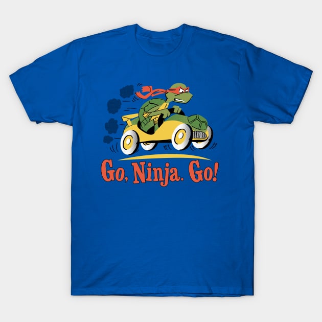 Go, Ninja. Go! T-Shirt by Blueswade